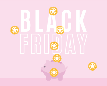Black Friday 2021 – Buy, Save, and Share the Gain!